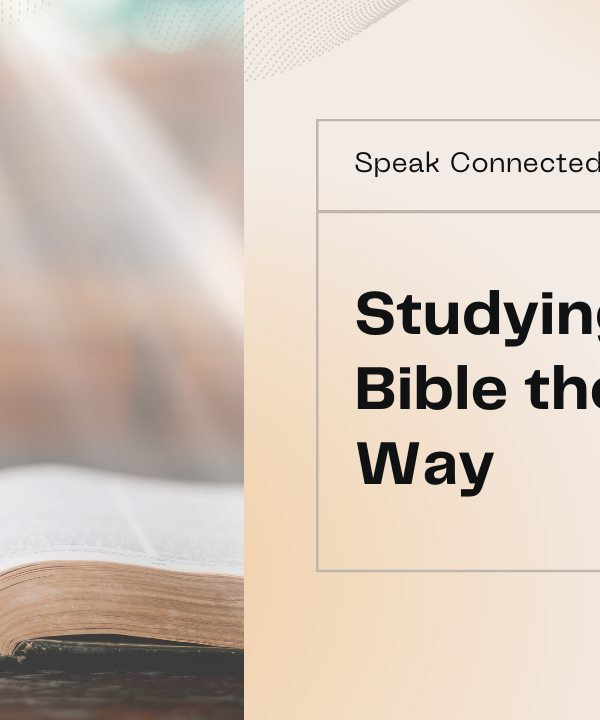 Best Practices for Studying the Bible the Right Way