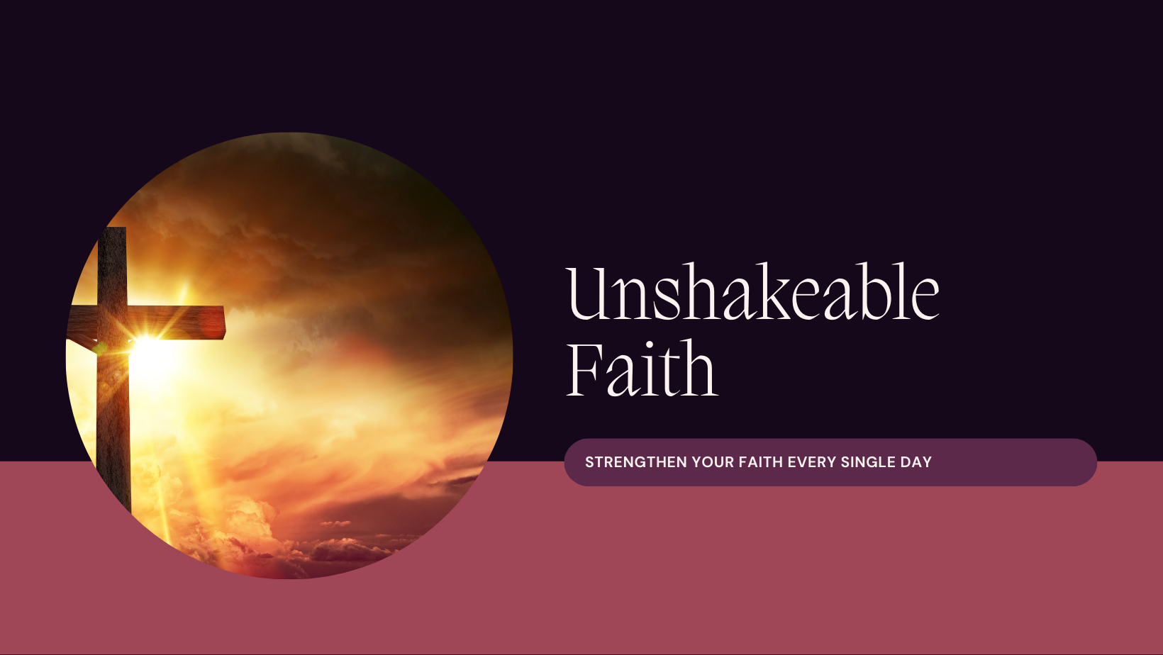 unshakeable faith