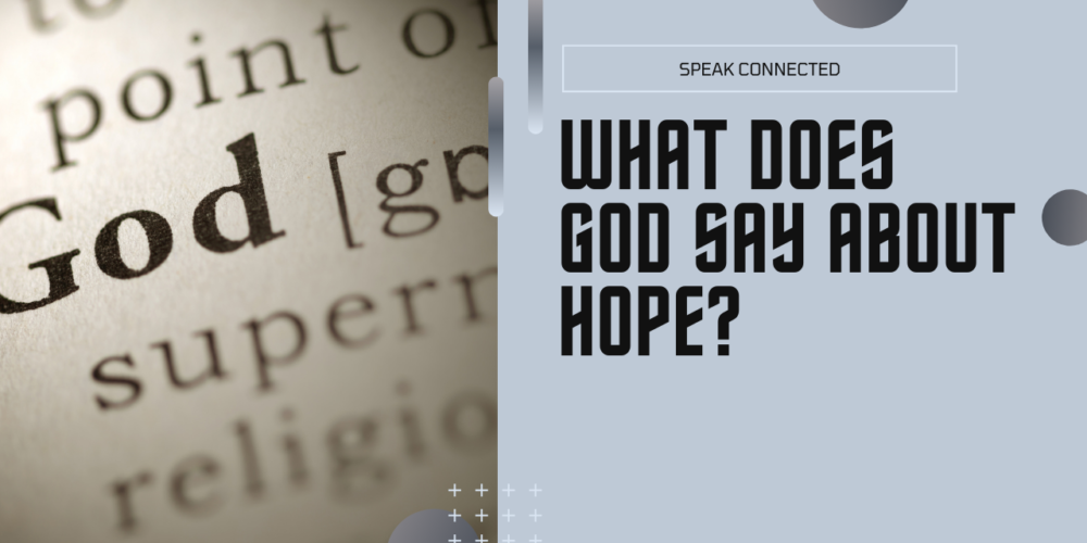 what does God say about hope