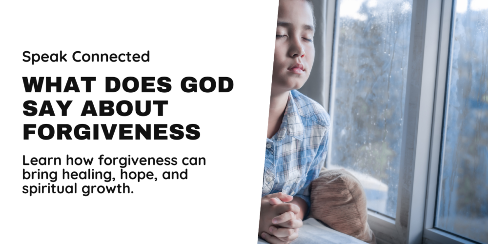 what does God say about forgiveness