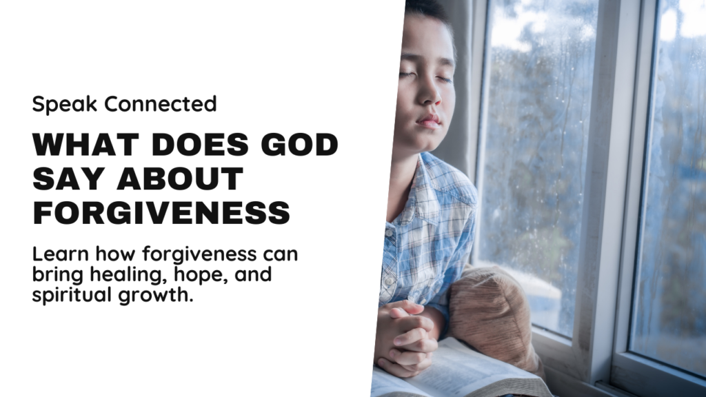 what does God say about forgiveness