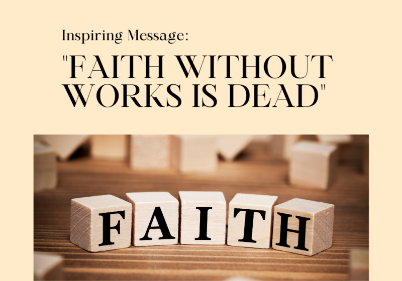 faith without works is dead