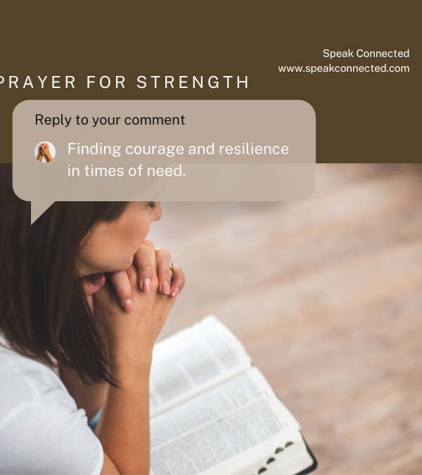 Prayer for Strength: Uplifting Scriptures to Guide Your Journey