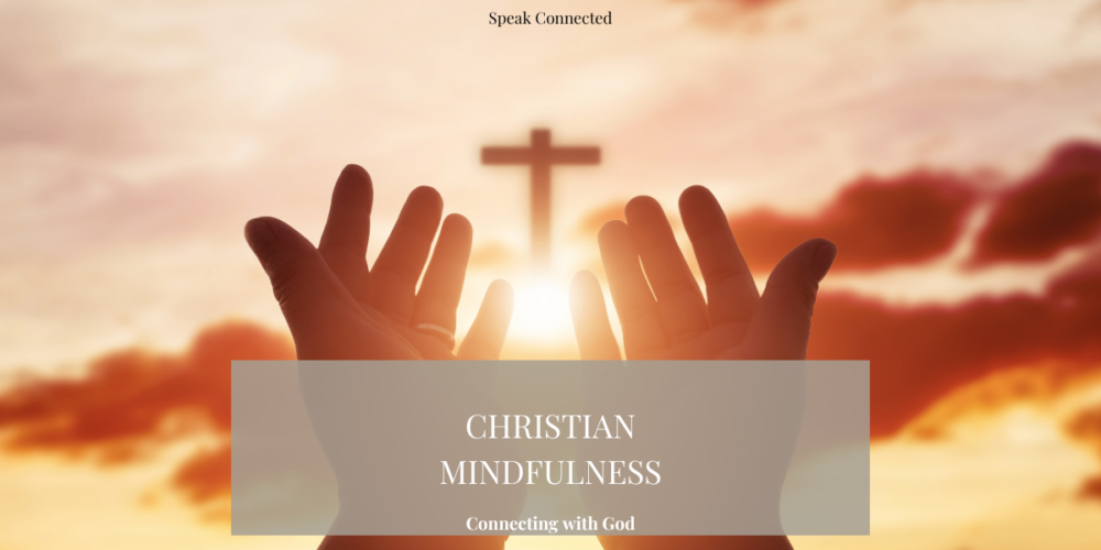 christian mindfulness