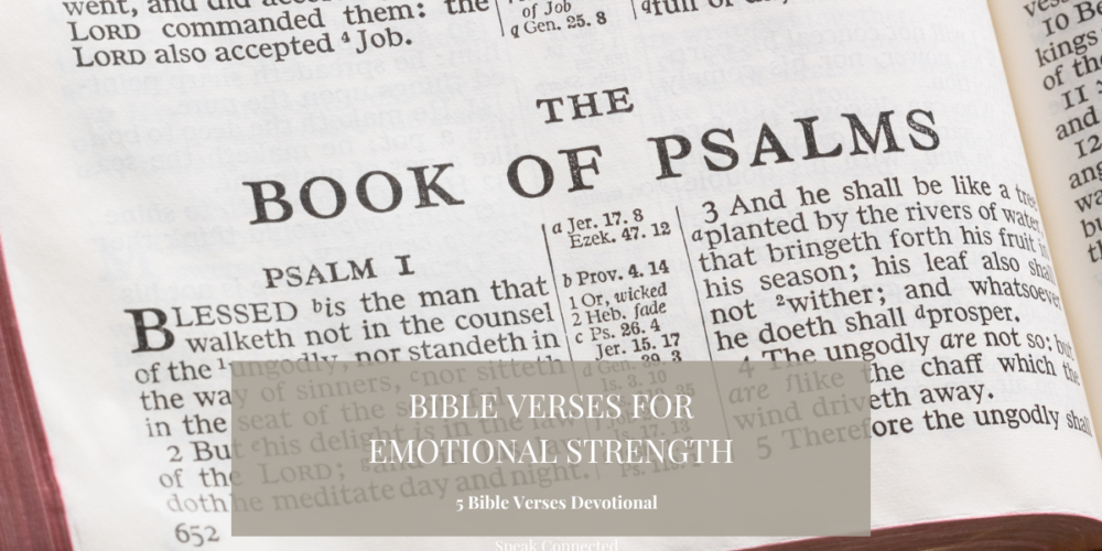 bible verses for emotional strength