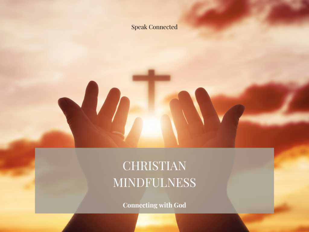 christian mindfulness