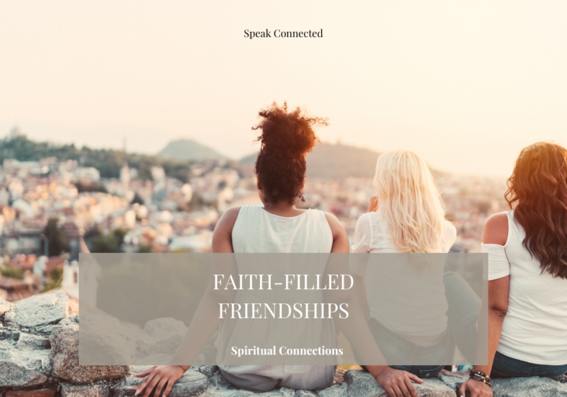 faith-filled friendships