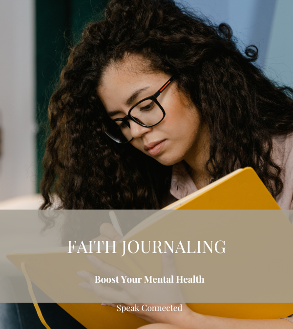 How Faith Journaling Can Boost Mental Health